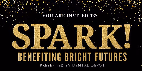 SPARK! Benefitting Bright Futures Gala