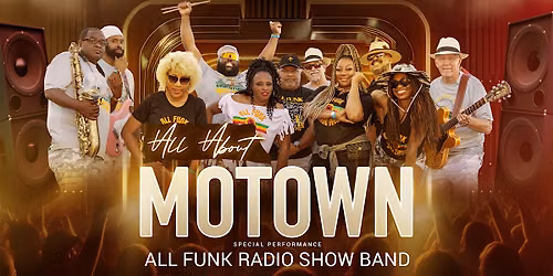 All About Motown featuring the All Funk Radio Show Band