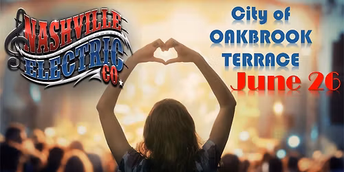 NEC COUNTRY rocks Oakbrook Terrace Summer Concert Series!