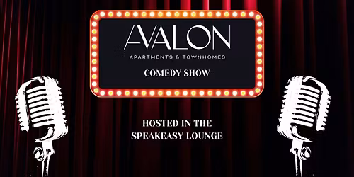 Avalon Speakeasy Stand-Up Comedy Show