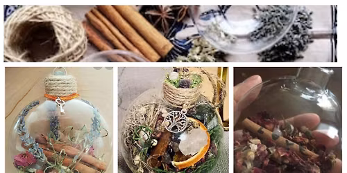 \u2728\ud83d\udcab Blessing Ball \/ Witch Ball Making Workshop \ud83d\udcab\u2728