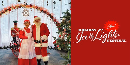 Holiday Ice & Lights Festival