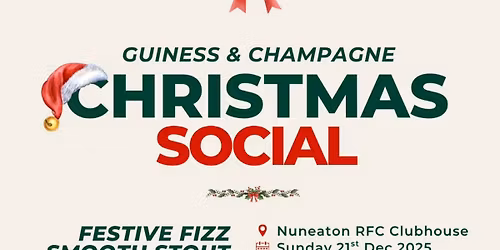 GUINNESS & CHAMPAGNE CHRISTMAS SOCIAL
