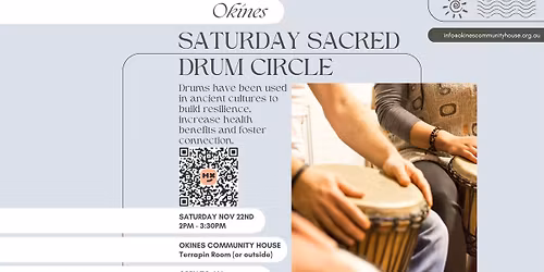 Okines Saturday Sacred Drum Circle