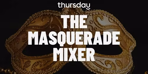 Tuesday | The Masquerade Mixer | Fells Point