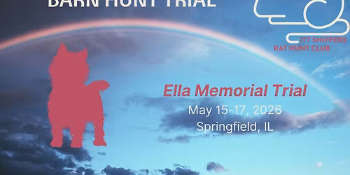 3rd Annual Ella Memorial Barn Hunt Trial