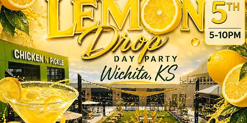 My Lil Lemon Drop Day Party- Wichita, KS