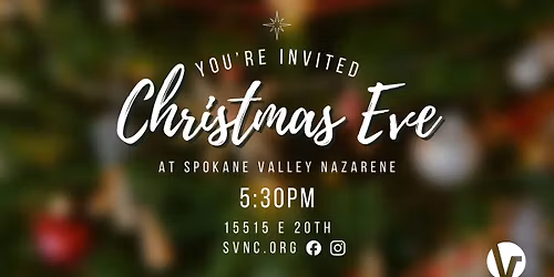 Christmas Eve at Spokane Valley Church of the Nazarene