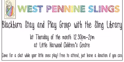 Blackburn Sling Library at Little Harwood Family Hub Breastfeeding Group