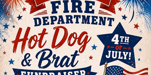 Nodine Fire Department Hot Dog and Brat Fundraiser 