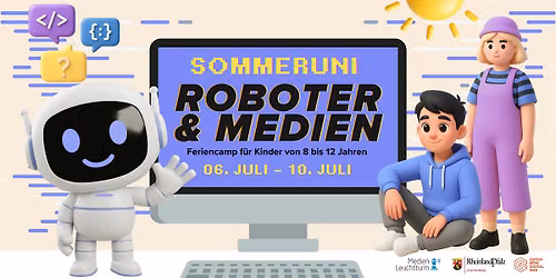 Sommeruni im HUB \/\/ "Roboter & Medien" (8-12 Jahre)