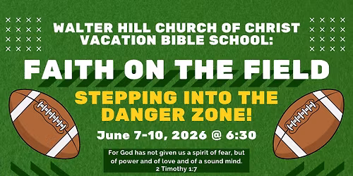 VBS 2026 Faith on the Field: Stepping into the Danger Zone!