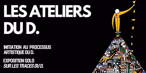 Les Ateliers du D.