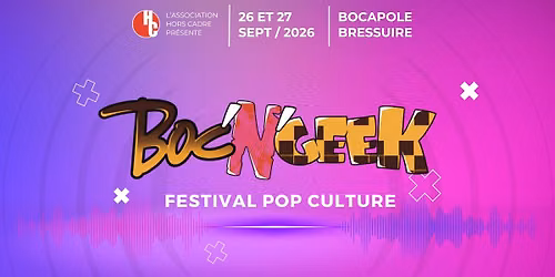 Boc'N'Geek 2026