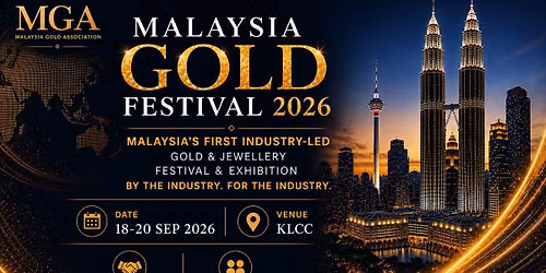 Malaysia Gold Festival 2026