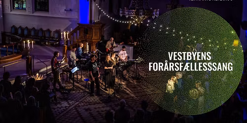 Vestbyens For\u00e5rsf\u00e6llessang \ud83c\udf31\ud83d\udca5\ud83c\udfb6
