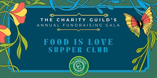 Annual Gala: Food Is Love Supper Club