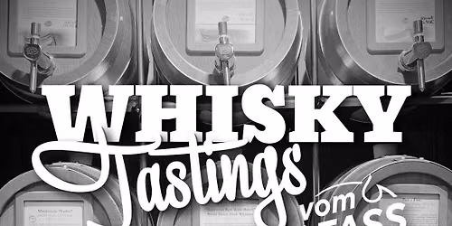 Whisky-Tasting vomFASS: Gesellige Abende im kleinen Kreis \u2026