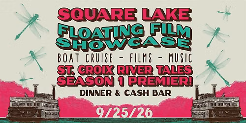 Square Lake "Floating Film" Showcase