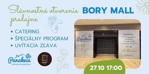 Panakeia predaj\u0148a BORY MALL - Sl\u00e1vnostn\u00e9 otvorenie prvej predajne v Bratislave.