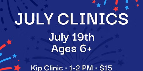 July Clinics!