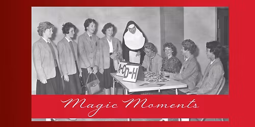 Magic Moments