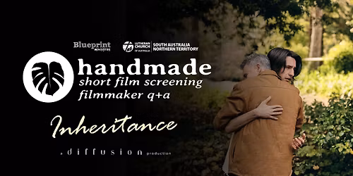Handmade - 'Inheritance' screening and discussion