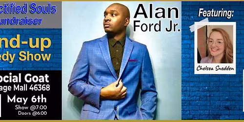 Stand-Up Comedy Show Ft. Alan Ford Jr. - Sanctified Souls Fundraiser
