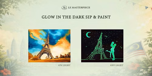 Sip and Paint (Glow in the Dark): Classical Eiffel Tower