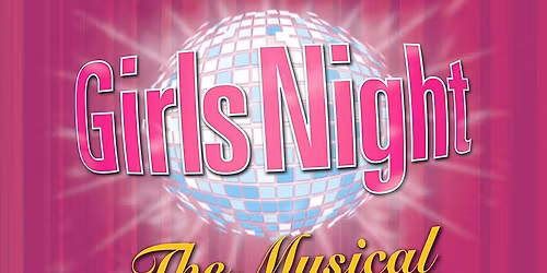 Girls Night: The Musical