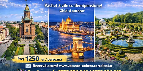 Aventur\u0103 de weekend: Timi\u0219oara, Budapesta si Banpotoc \u2013 Gr\u0103dinile Italiene 3 zile cu demipensiune