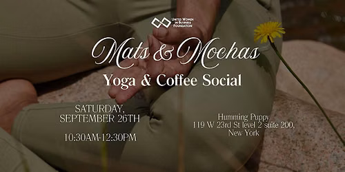 UWIB NYC: Mats & Mochas