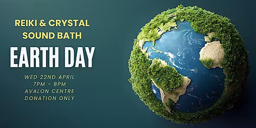 Earth Day: Reiki & Crystal Sound Bath (donation only)