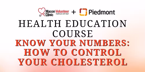 Know Your Numbers: How to Control Your Cholesterol - MVC Health Education Class