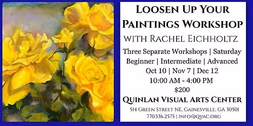 Loosen Up Your Paintings Workshop