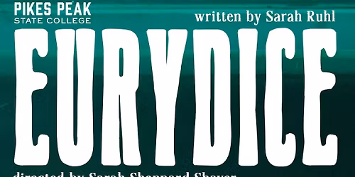 EURYDICE by Sarah Ruhl