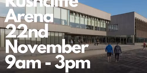 POP UP Saturday - Rushcliffe Arena 