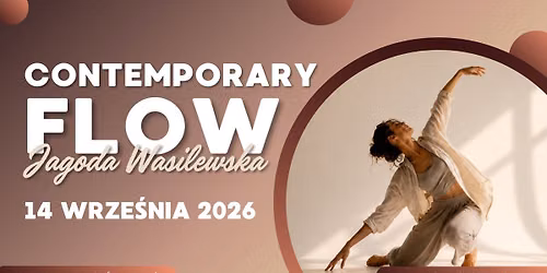 \u26a1Contemporary Flow\u26a1- zaj\u0119cia regularne \/\/ 14.09 Art of Move