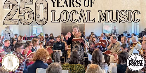 Shape Note Singing in Virginia and the Shenandoah Valley - Part II
