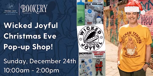Wicked Joyful Christmas Eve Pup-up Shop!