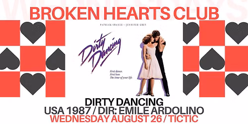 Broken Hearts Club: Dirty Dancing