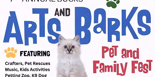 7th Annual ARTS & BARKS Pet and Family Fest