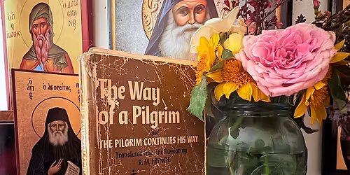 Journey of the Heart: \u201cThe Way of a Pilgrim\u201d (Orthodox Book Study)