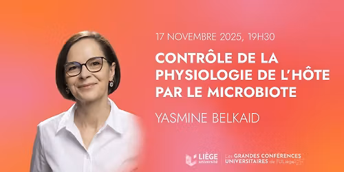 Conf\u00e9rence | Contr\u00f4le de la physiologie de l\u2019h\u00f4te par le microbiote
