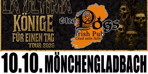 LA ULTIMA - "K\u00f6nige f\u00fcr einen Tag" Tour 2026 - Irish Pub, M\u00f6nchengladbach