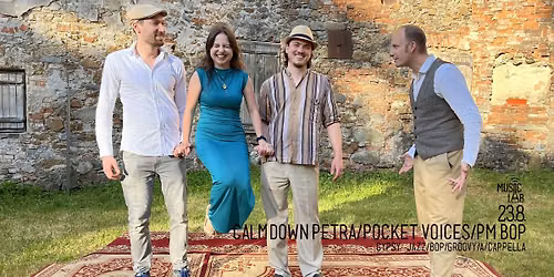 Calm Down Petra, Pocket Voices, PM Bop - Gypsy jazz, Groovy a cappella, Bebop