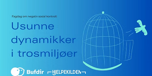 Fagdag: Usunne dynamikker i trosmilj\u00f8er