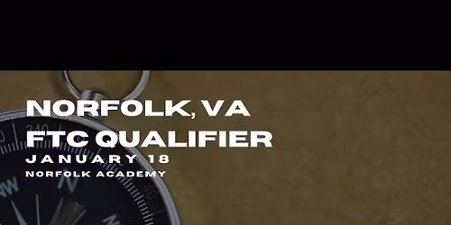 FIRST Chesapeake Norfolk FTC Qualifier