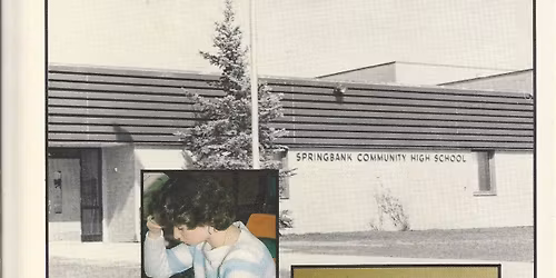 Springbank Community High, Class of '86 - 40th High School Reunion