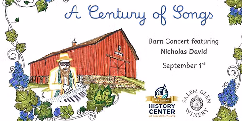 A Century of Songs: Barn Concert & Wine Tasting